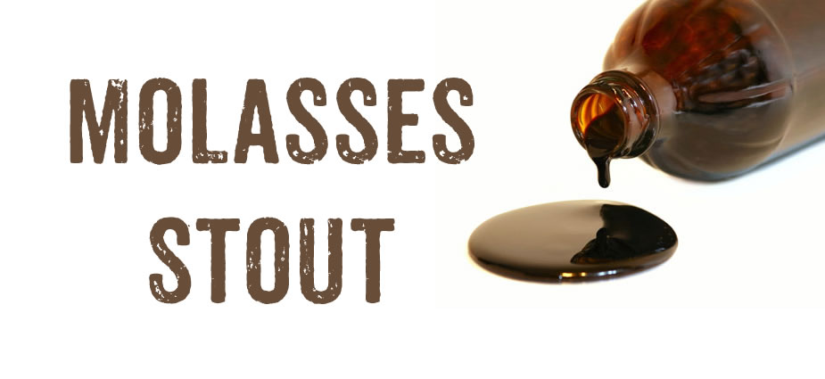 A strong, dark, warming Molasses Stout with a simple  selection 