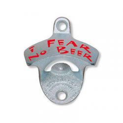 I Fear No Beer Wall Mount Bottle Opener